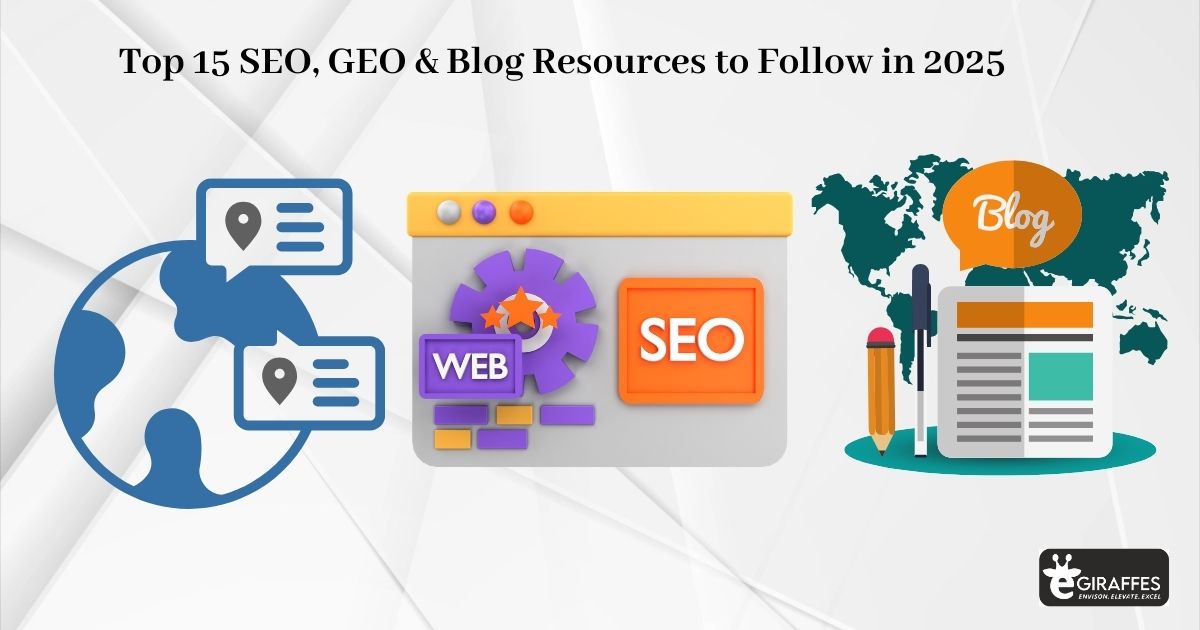 Read more about the article Top 15 Awesome GEO, SEO and Blogs Resources to Follow in 2025